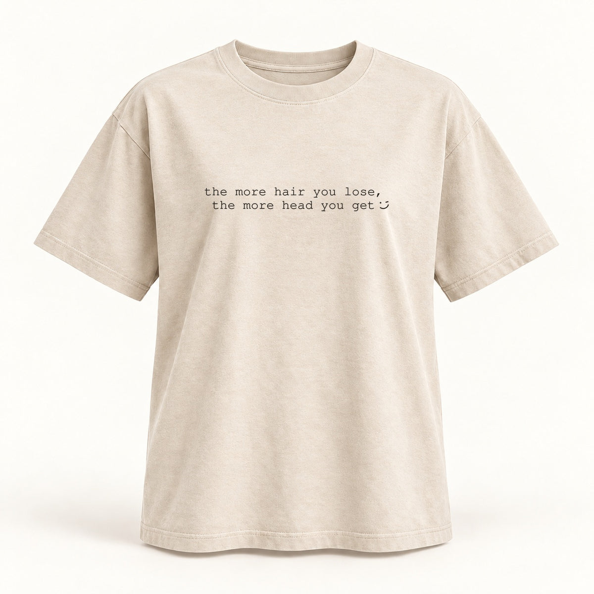 more hair more head T-shirt in oatmeal
